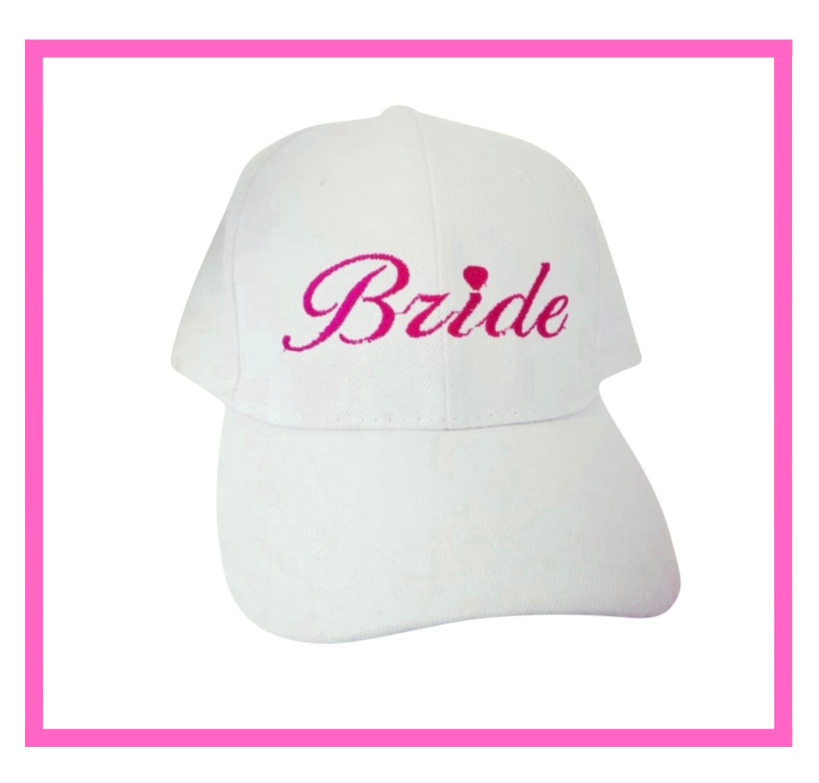 ENTREGA INMEDIATA Gorra blanca frase Bride bordado color fiucsa.